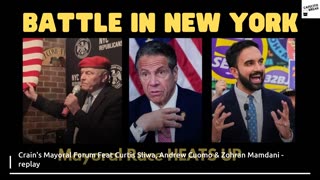 Crain's Mayoral Forum Featuring Curtis Sliwa, Andrew Cuomo & Zohran Mamdani -REPLAY / Commentary