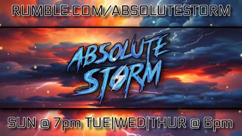 Absolute Storm Ep 166 2/3/2026 6pm EDT