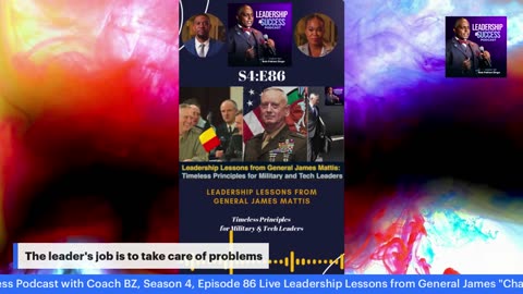 🎙 S4:E86 LIVE — Leadership Lessons from General James Mattis
