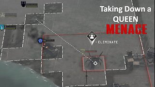 Taking Down a Queen l Menace