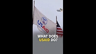 WHAT DOES USAID DO?