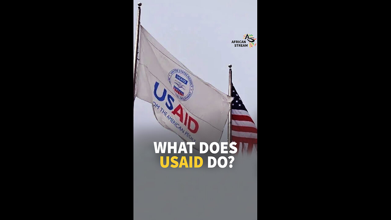 WHAT DOES USAID DO?