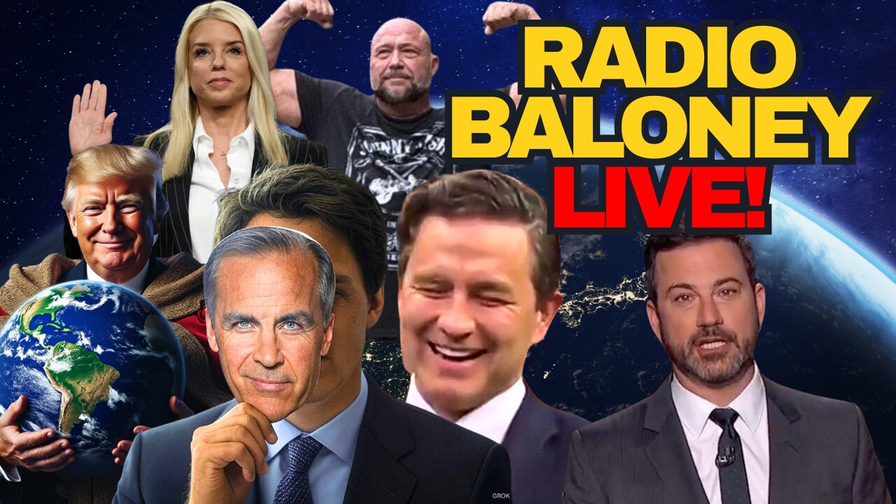 Radio Baloney Live! Mark Carney Borefest, Trump Inauguration, TIKTOK Ban, Pam Bondi, Poilievre
