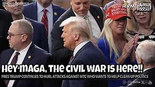 E2188: The Civil War MAGA Kept Talking About Is Here! 11/17