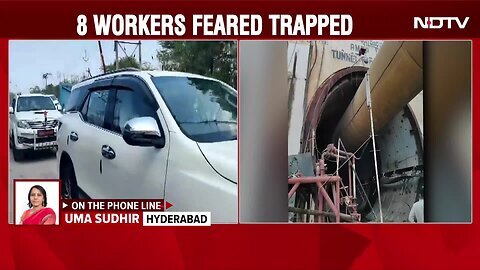 Telangana News _ At Least 8 Workers Feared Trapped As Tunnel Collapses In Telangana