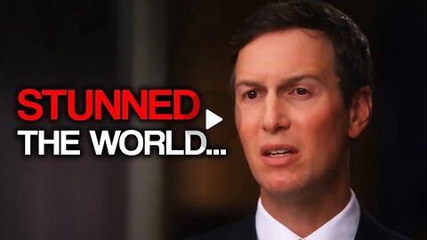 JARED KUSHNER| 666 PROPHECY HAS BEGUN !?!