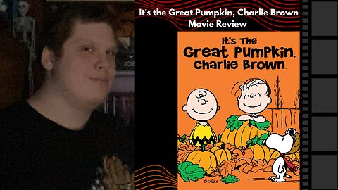 It’s The Great Pumpkin, Charlie Brown - Movie Review