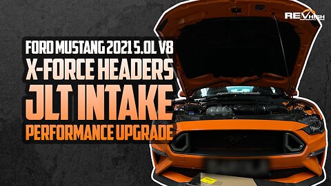 JLT Intake + XForce Headers & Custom Tune on a 2021 Ford Mustang 5.0L V8