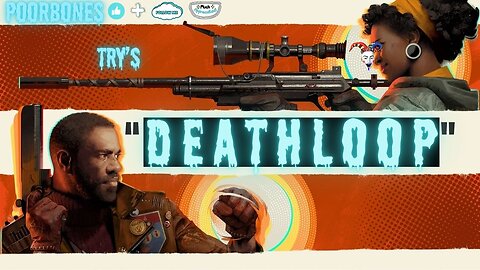 ☠️ Deathloop - game play, Lets give this a try