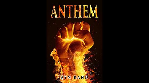 Anthem By Ayn Rand | Summary