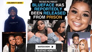 Blueface has reportedly been RELEASED from PRISON