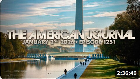 American Journal: Somali Daycare Fraud Exposed Nationwide, MAGA War Against Globalists Continues & Trump Admin Approaches Most Critical Juncture — Must-Watch/Share Transmission! - FULL SHOW - 01.02.2026