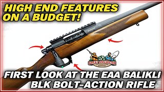 High End Features, Budget Price : EAA’s New Balikli BLK!