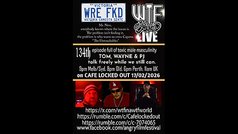 WTF LIVE 134 - A State of Corruption