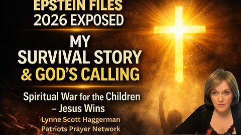 Epstein Files 2026 LIVE: My Survival Story – God's Victory & Battle for Children