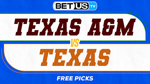 Texas vs Texas A&M | College Football Week 14 Predictions, Picks and Best Bets