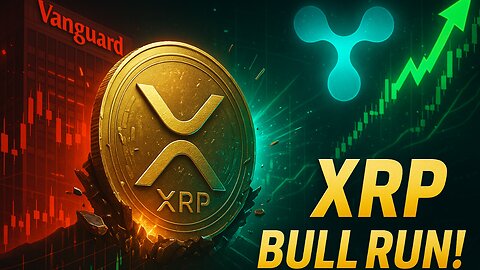 Ripple & Vanguard Just Confirmed the XRP Bull Run
