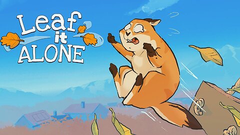 Leaf it Alone EP 1 - Ya de la feuille en masse !
