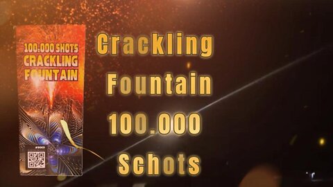 Euregio Feuerwerk - Crackling Fountain - Fountain Vuurwerk