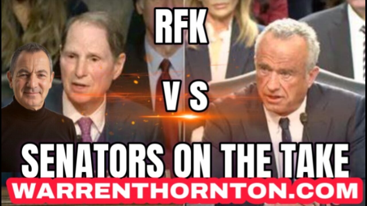 RFK VS SENATORS ON THE TAKE WITH WARREN THORNTON