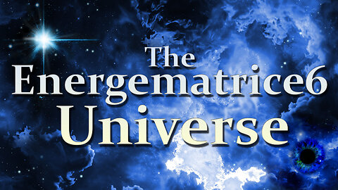 The Energematrice6 Podcast - Episode 16 (Finished Version)