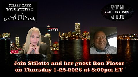 Rebroadcast of Street Talk with Stiletto from 1-22-2026