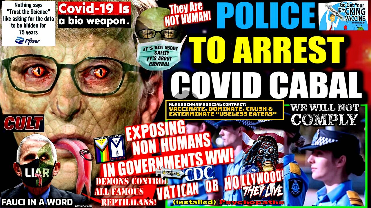 Australian Police to Arrest Gov’t Officials Involved in 'mRNA Genocide' (‘Obey’ compilation version)