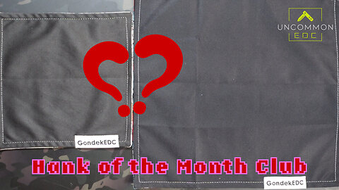 Februrary 2025: Gondek EDC Hank of the Month Club (HOTMC) Standard & XL Unveiling