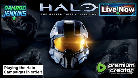 Starting Halo 2! Rumble Premium Creator! USAF Veteran!