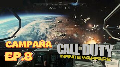 COD Infinite Warfare (CAMPAIGN) EP.8