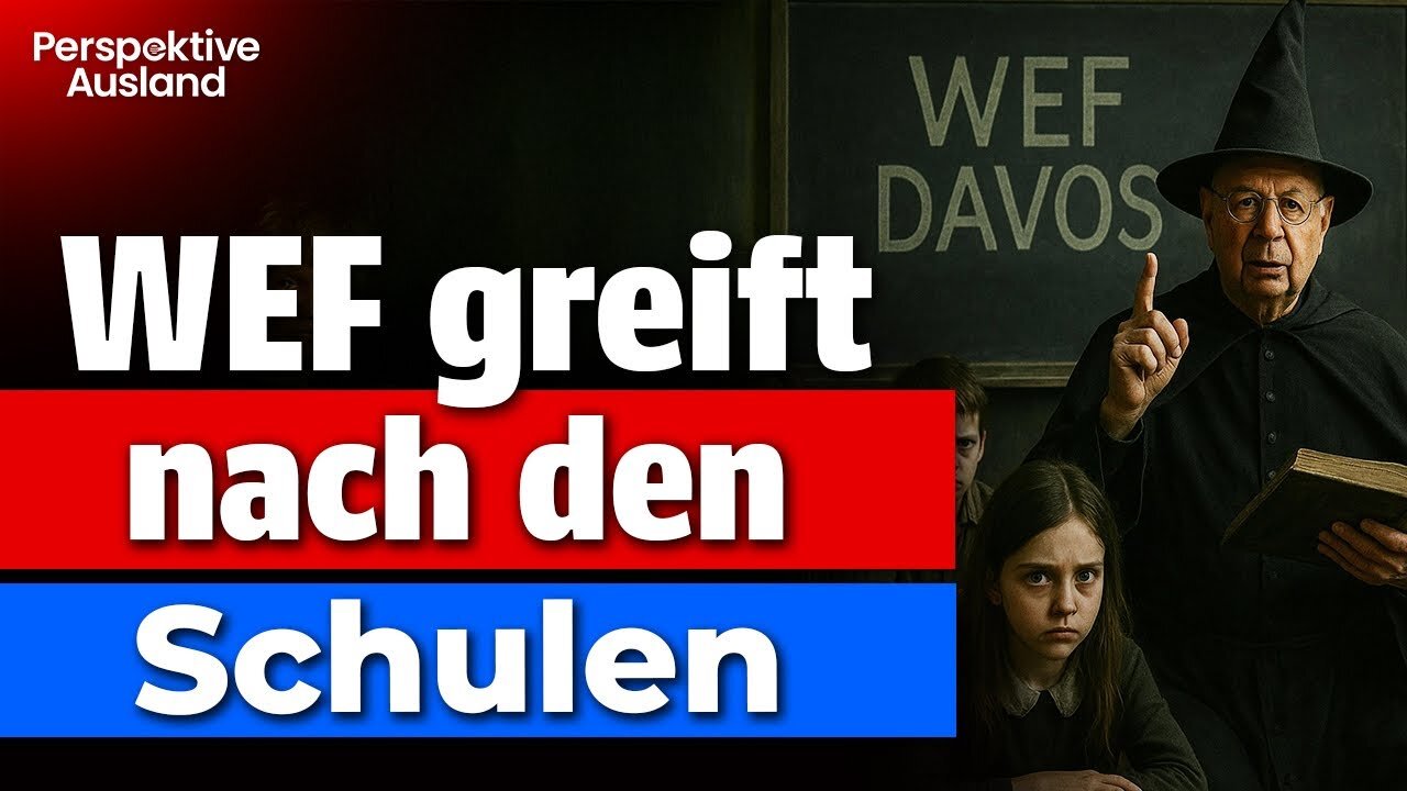 WEF will US-Schulen kontrollieren – Albtraum-Lehrplan in Sicht?