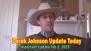 Derek Johnson Update Today: "Derek Johnson Important Update Feb 3, 2025"