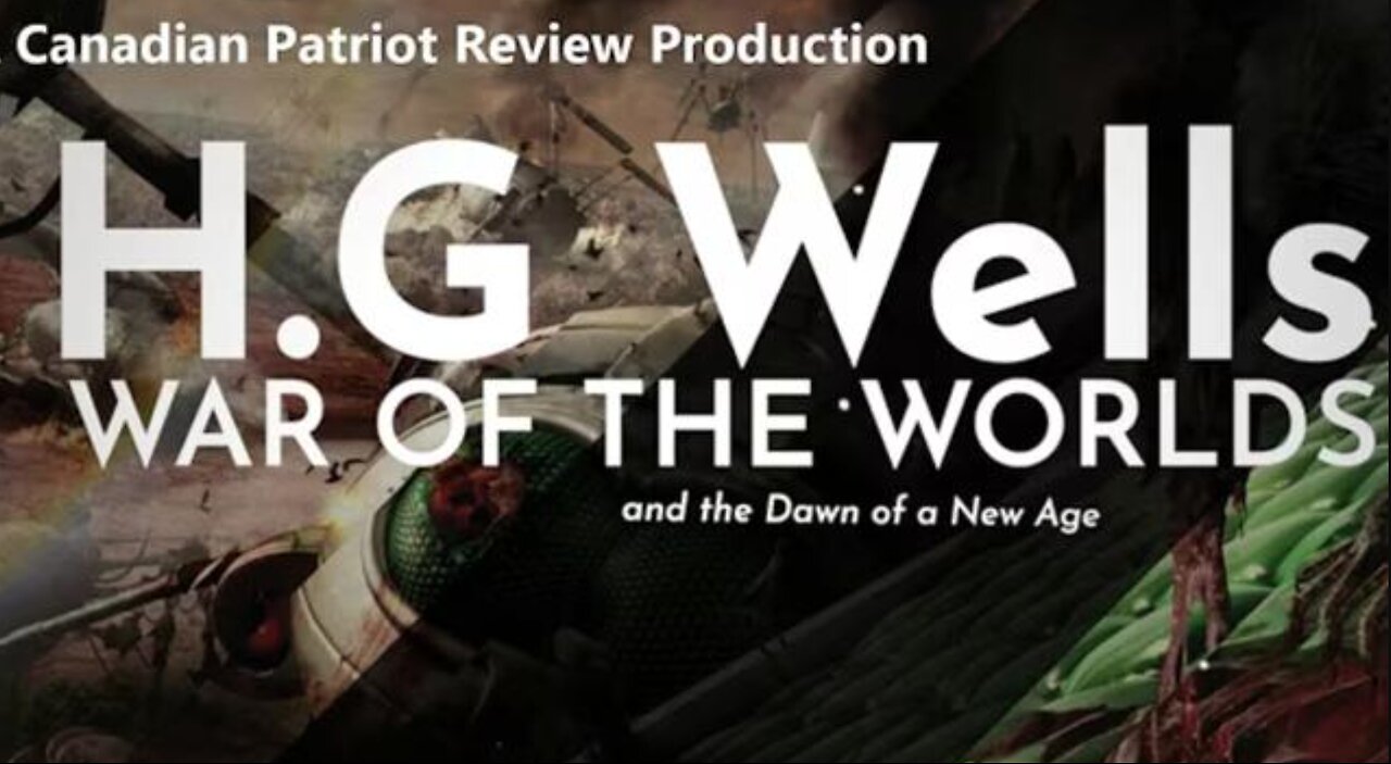 Hidden Hand Behind UFOs Ep. 2: H.G. Wells' War Of The Worlds and the Dawn of a New Age