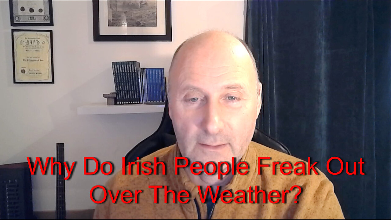 Why Do Irish People Freak Out Over The Weather?