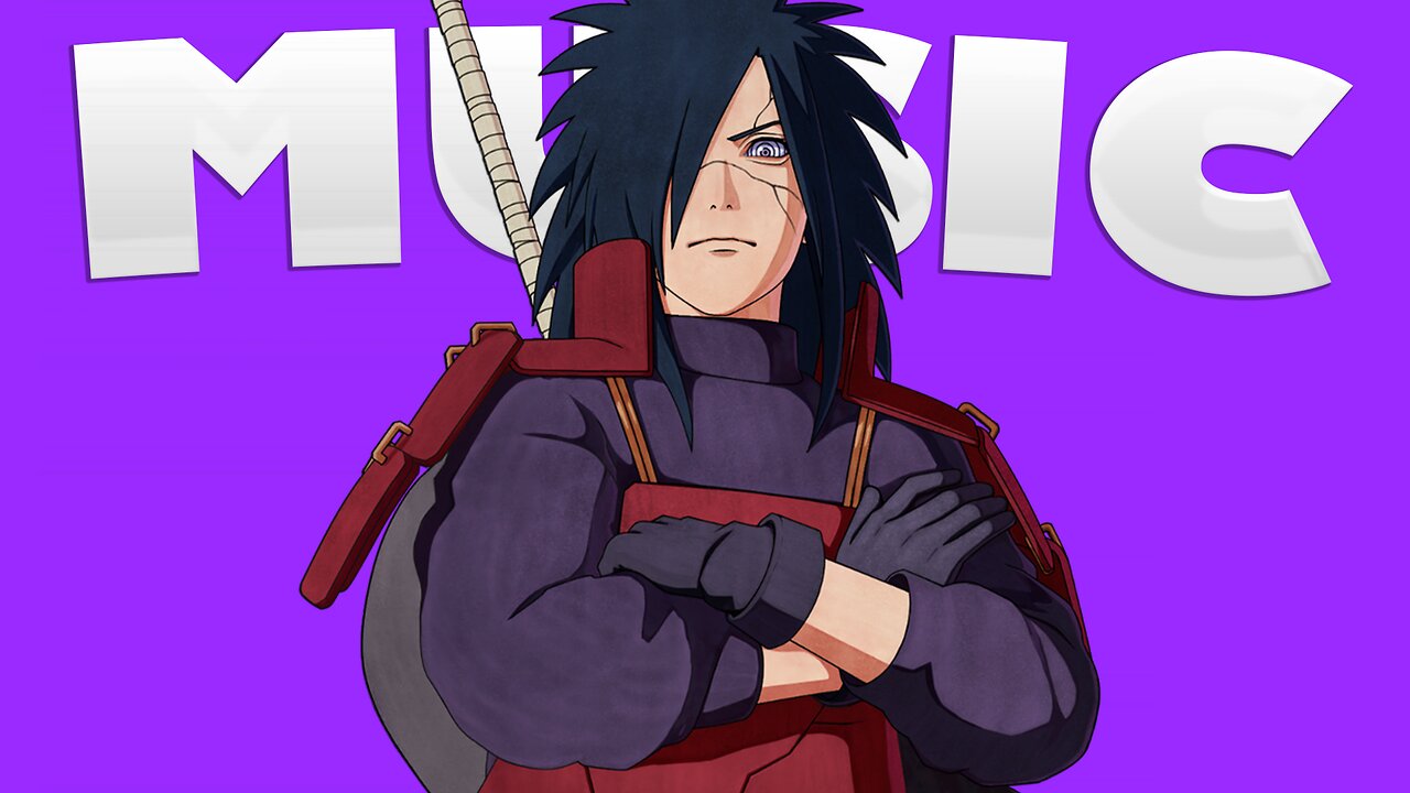 MADARA UCHIHA'S MUSIC | NARUTO MUSIC