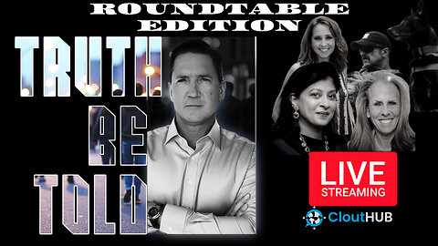 Truth Be Told RoundTable