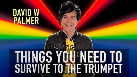 "Things You Need to Do to Survive until the Trumpet" - David W Palmer
