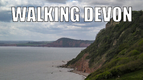 Devon Walks: The South West Coast Path - Branscombe to Sidmouth