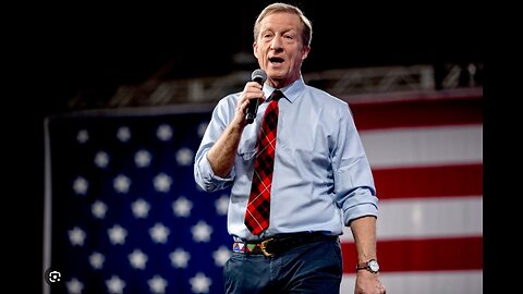 Steyer Drops Climate Agenda in California Gov. Run