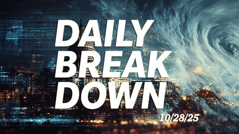 Capitol Breakdown: Top 10 Global Power Shifts You Missed | 10/28/25