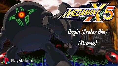 Mega Man X5 - Origin (Crater Rim) (Xtreme) ~ PlayStation