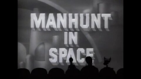 MST3K Manhunt in space