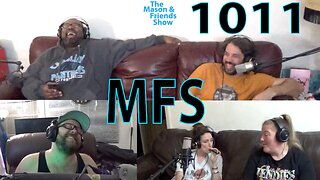 e1011. The Mason and Friends Show. Ep 1011. NFL, Rewards and Fights over Sauce?