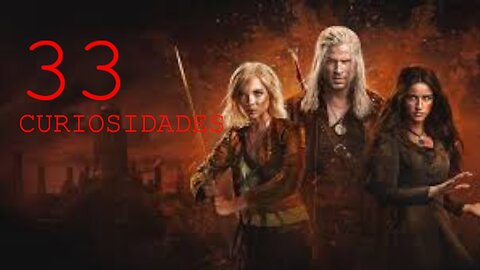 33 😱 CURIOSIDADES SOBRE 😲 THE WTICHER #299 | Detrasdelguion