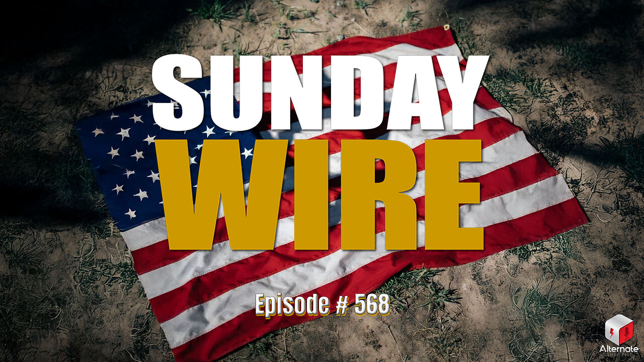 SUNDAY WIRE EP 568 – 'Shadows of Zion'