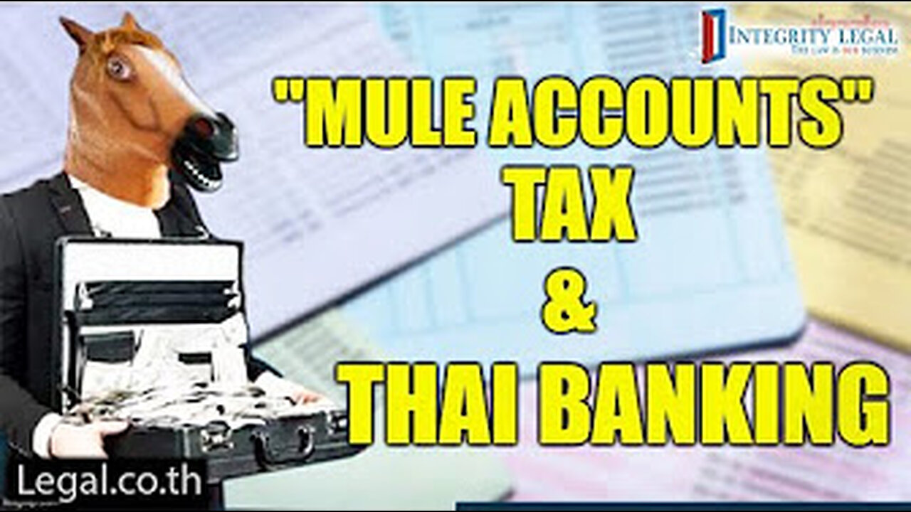 Mule banking in thailand?