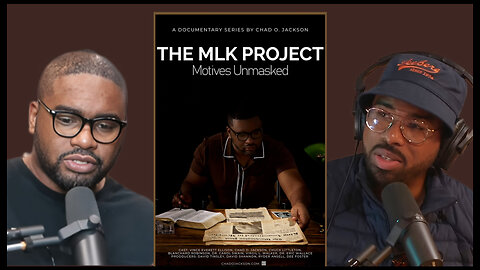 Chad O. Jackson and @Teach_em_Chuck discuss The MLK Project