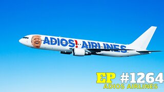 #1264 ADIOS AIRLINES LIVE FROM THE CALIFORNIA REPUBLIC 12.10.25
