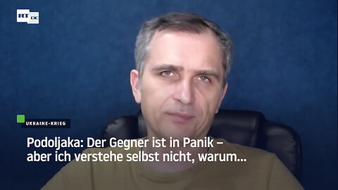 Podoljaka: Der Gegner ist in Panik – aber ich verstehe selbst nicht, warum...