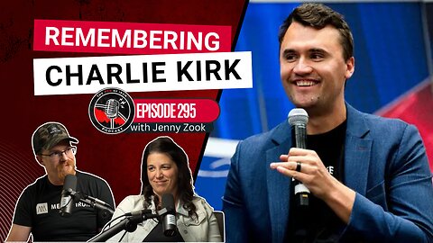 God, Family, Country: What We Learn From Charlie Kirk’s Leadership and Loss W/ Jenny Zook